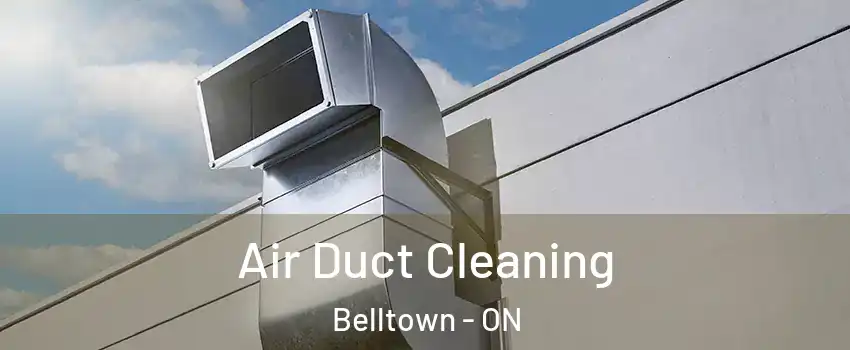  Air Duct Cleaning Belltown - ON