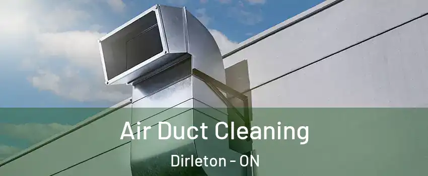  Air Duct Cleaning Dirleton - ON