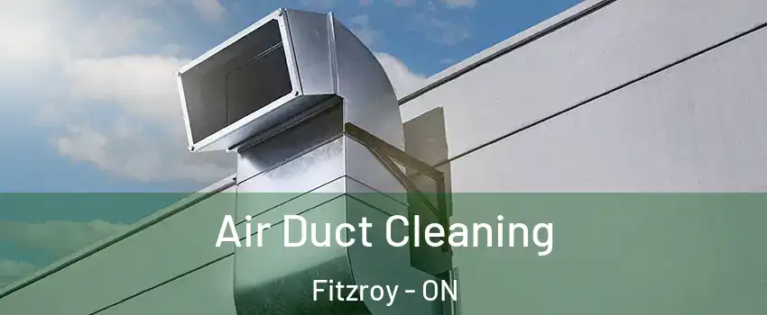  Air Duct Cleaning Fitzroy - ON