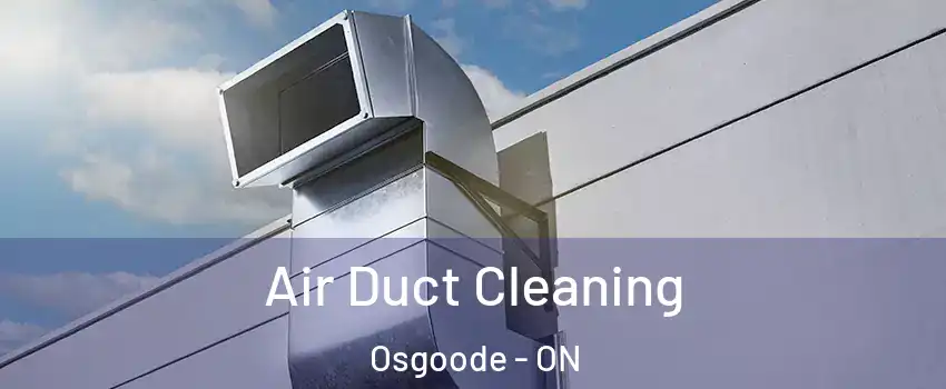  Air Duct Cleaning Osgoode - ON