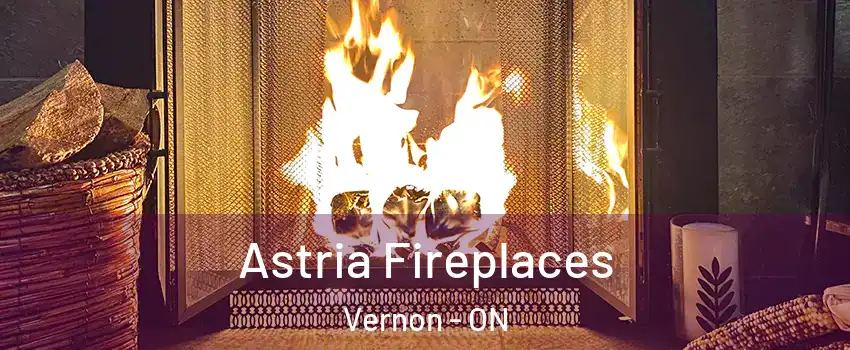  Astria Fireplaces Vernon - ON