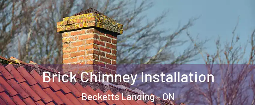  Brick Chimney Installation Becketts Landing - ON