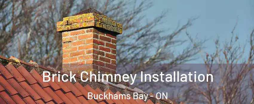  Brick Chimney Installation Buckhams Bay - ON