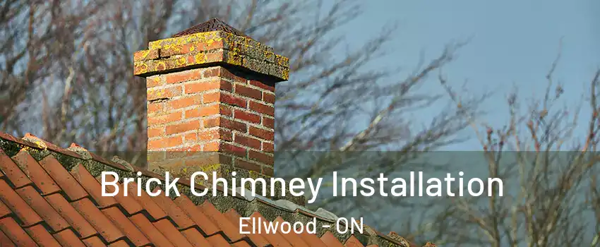  Brick Chimney Installation Ellwood - ON