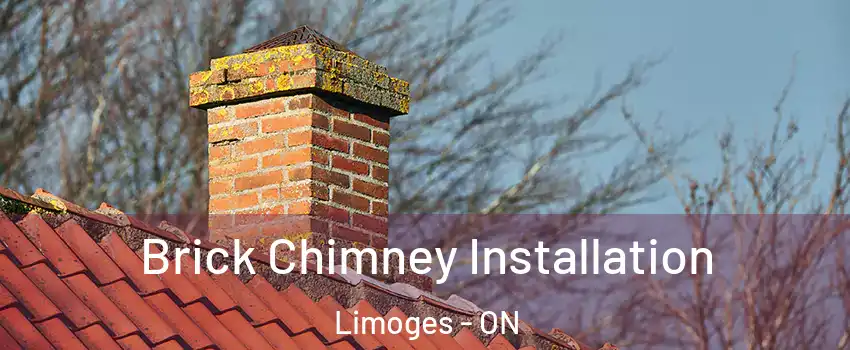  Brick Chimney Installation Limoges - ON