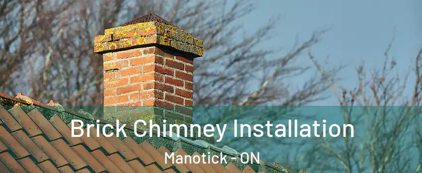  Brick Chimney Installation Manotick - ON