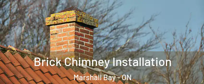  Brick Chimney Installation Marshall Bay - ON