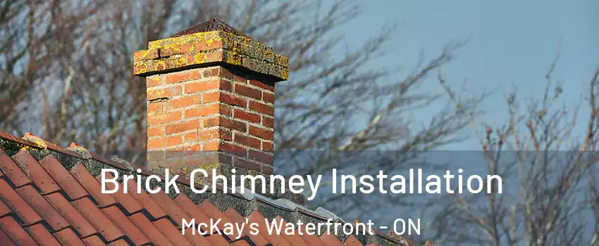  Brick Chimney Installation McKay's Waterfront - ON