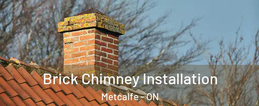  Brick Chimney Installation Metcalfe - ON