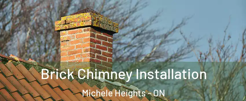  Brick Chimney Installation Michele Heights - ON