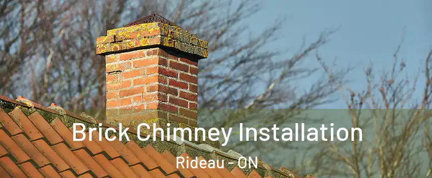  Brick Chimney Installation Rideau - ON