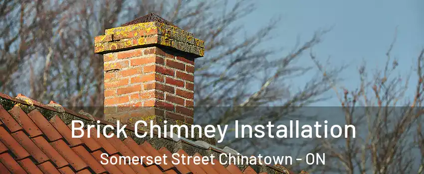  Brick Chimney Installation Somerset Street Chinatown - ON