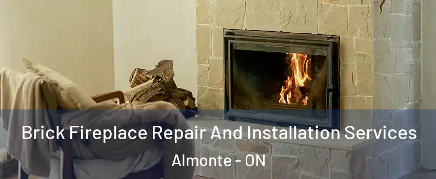  Brick Fireplace Repair And Installation Services Almonte - ON