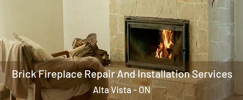  Brick Fireplace Repair And Installation Services Alta Vista - ON