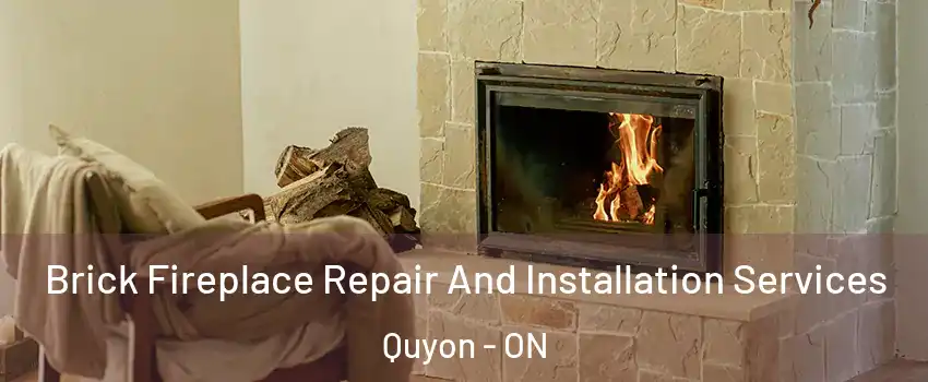  Brick Fireplace Repair And Installation Services Quyon - ON