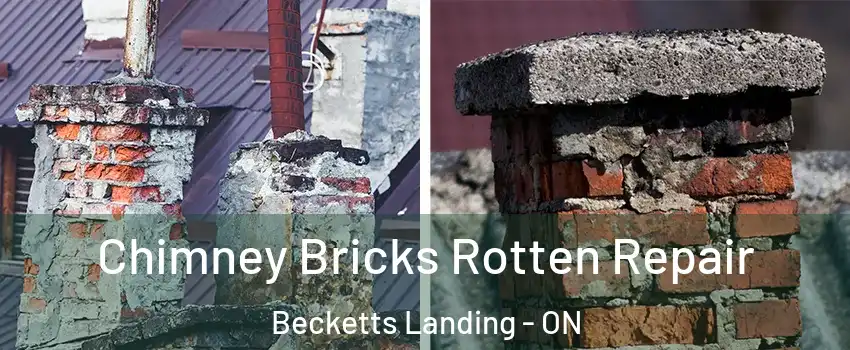  Chimney Bricks Rotten Repair Becketts Landing - ON