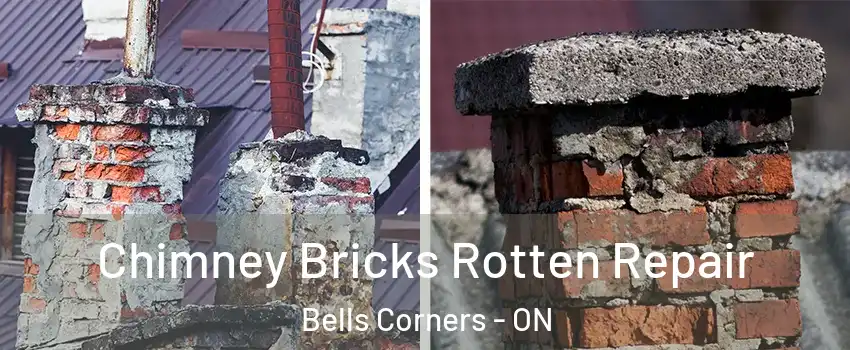  Chimney Bricks Rotten Repair Bells Corners - ON