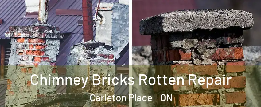  Chimney Bricks Rotten Repair Carleton Place - ON