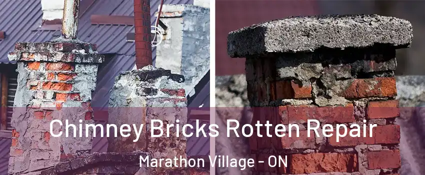  Chimney Bricks Rotten Repair Marathon Village - ON