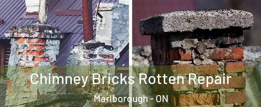  Chimney Bricks Rotten Repair Marlborough - ON