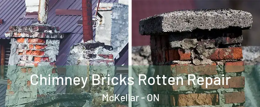  Chimney Bricks Rotten Repair McKellar - ON