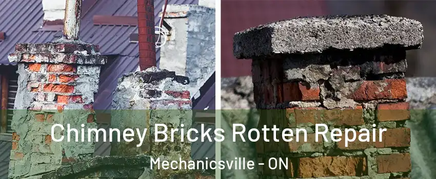  Chimney Bricks Rotten Repair Mechanicsville - ON