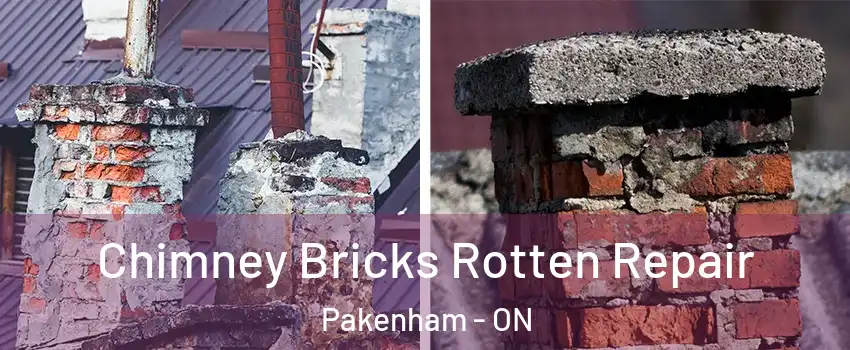  Chimney Bricks Rotten Repair Pakenham - ON