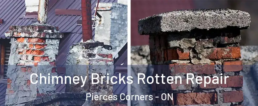  Chimney Bricks Rotten Repair Pierces Corners - ON