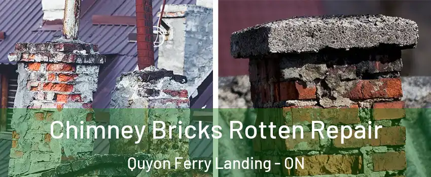  Chimney Bricks Rotten Repair Quyon Ferry Landing - ON