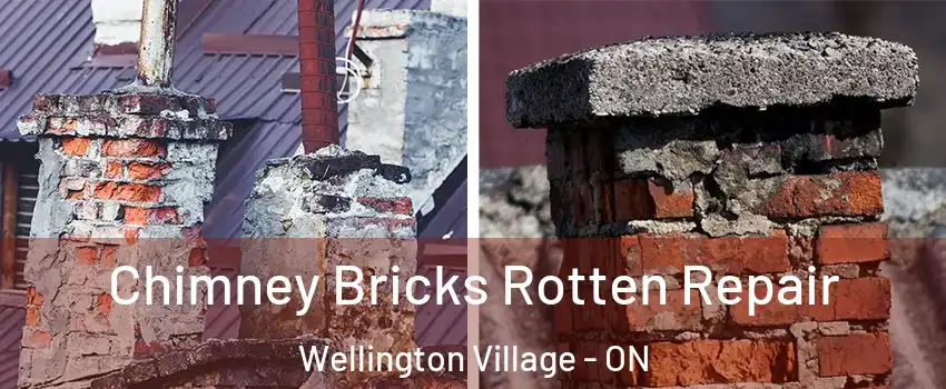  Chimney Bricks Rotten Repair Wellington Village - ON