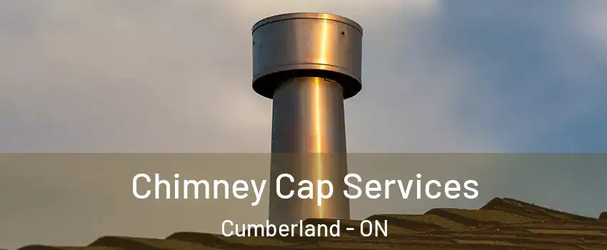  Chimney Cap Services Cumberland - ON