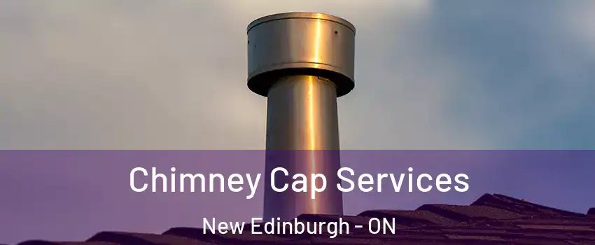  Chimney Cap Services New Edinburgh - ON