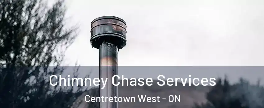  Chimney Chase Services Centretown West - ON