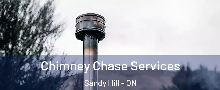  Chimney Chase Services Sandy Hill - ON