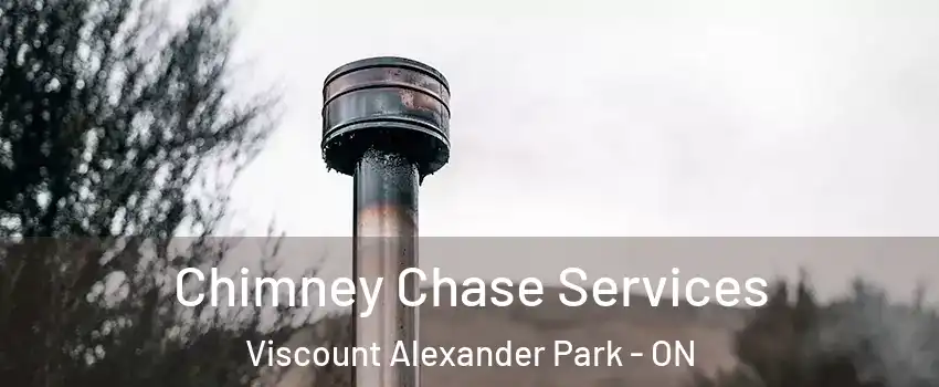  Chimney Chase Services Viscount Alexander Park - ON