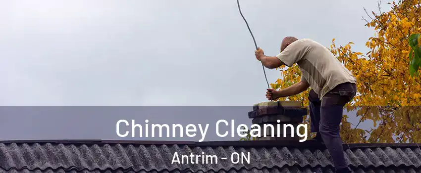  Chimney Cleaning Antrim - ON