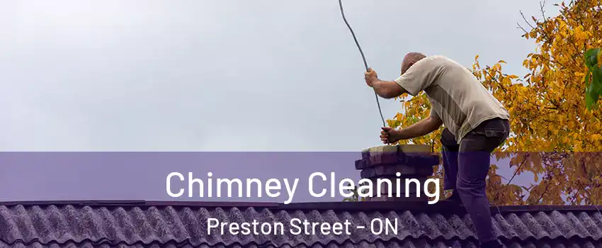  Chimney Cleaning Preston Street - ON