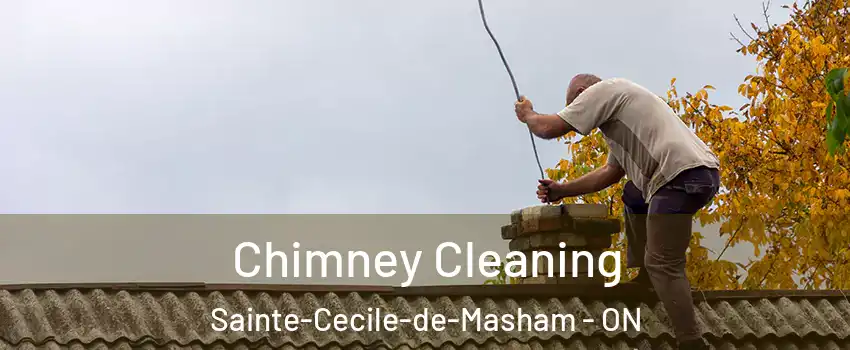  Chimney Cleaning Sainte-Cecile-de-Masham - ON