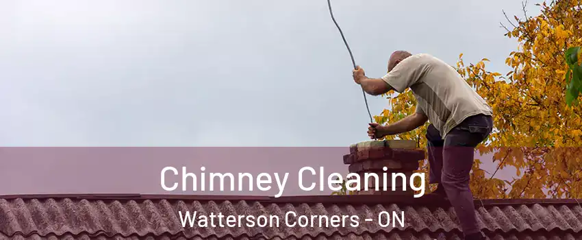  Chimney Cleaning Watterson Corners - ON