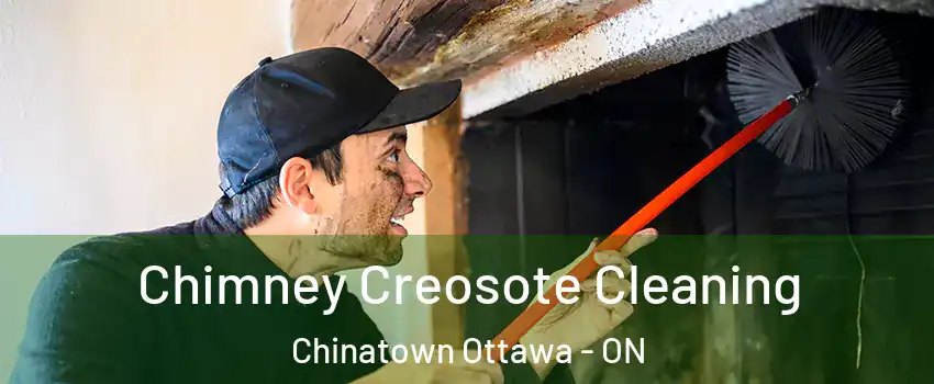  Chimney Creosote Cleaning Chinatown Ottawa - ON