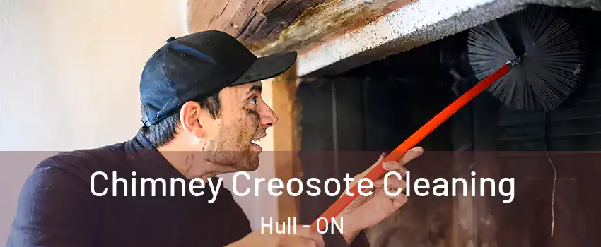  Chimney Creosote Cleaning Hull - ON