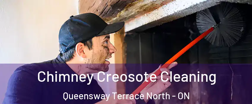  Chimney Creosote Cleaning Queensway Terrace North - ON