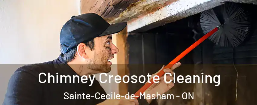  Chimney Creosote Cleaning Sainte-Cecile-de-Masham - ON