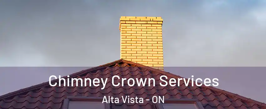  Chimney Crown Services Alta Vista - ON