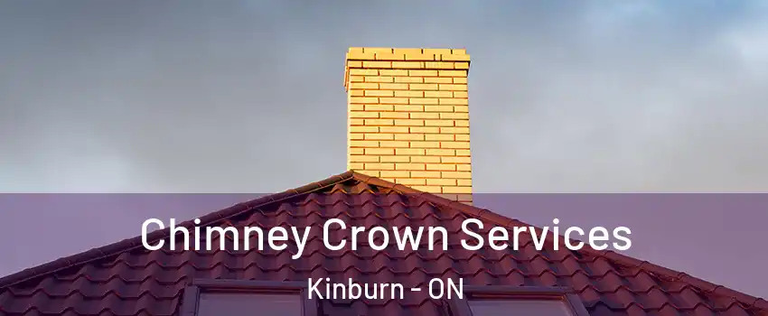  Chimney Crown Services Kinburn - ON