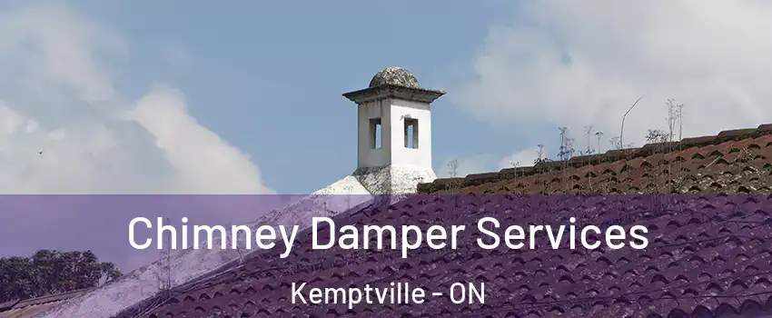  Chimney Damper Services Kemptville - ON