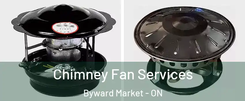  Chimney Fan Services Byward Market - ON