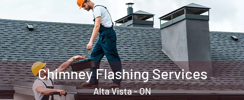  Chimney Flashing Services Alta Vista - ON