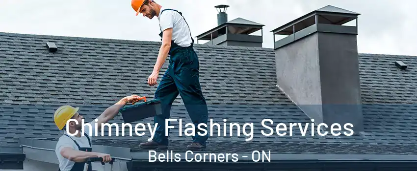  Chimney Flashing Services Bells Corners - ON