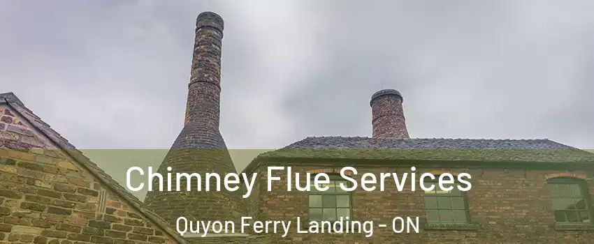  Chimney Flue Services Quyon Ferry Landing - ON